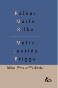 Aufzeichnungen des Malte Laurids Brigge