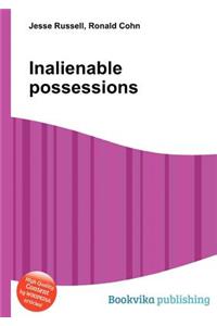 Inalienable Possessions