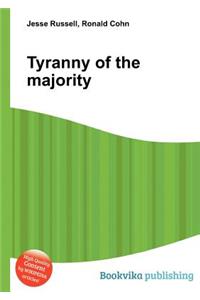 Tyranny of the Majority