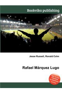 Rafael Marquez Lugo