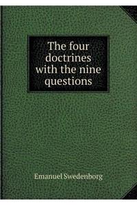 The Four Doctrines with the Nine Questions