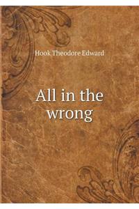 All in the Wrong