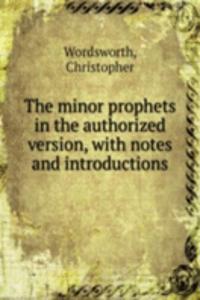 minor prophets in the authorized version
