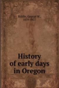 History of early days in Oregon