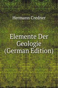 Elemente Der Geologie