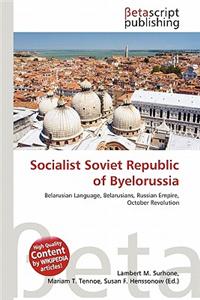 Socialist Soviet Republic of Byelorussia