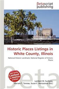 Historic Places Listings in White County, Illinois