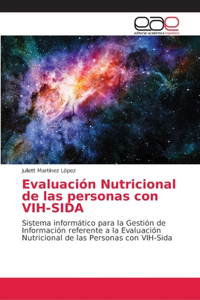 Evaluación Nutricional de las personas con VIH-SIDA