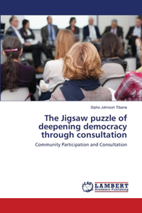 The Jigsaw puzzle of deepening democracy through consultation
