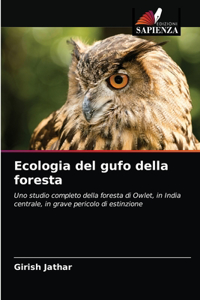 Ecologia del gufo della foresta