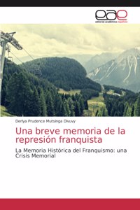 breve memoria de la represión franquista