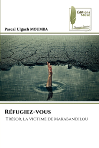 Réfugiez-vous
