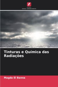 Tinturas e Química das Radiações