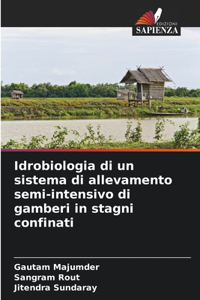 Idrobiologia di un sistema di allevamento semi-intensivo di gamberi in stagni confinati