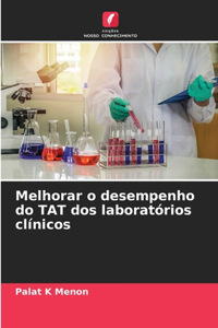 Melhorar o desempenho do TAT dos laboratórios clínicos