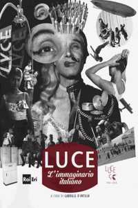 Luce - L'immaginario italiano