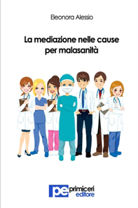 mediazione nelle cause per malasanità