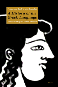 History of the Greek Language