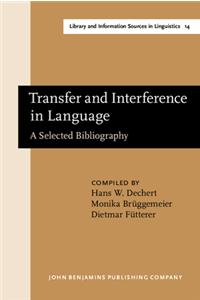 Transfer and Interference in Language