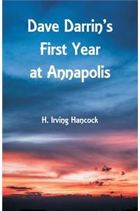 Dave Darrin's First Year at Annapolis