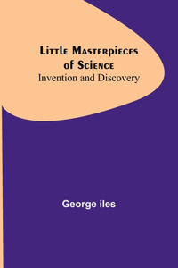 Little Masterpieces of Science