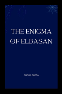 The Enigma of Elbasan