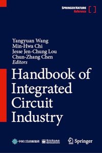 Handbook of Integrated Circuit Industry