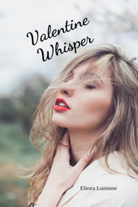 Valentine Whisper