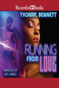 Running from Love