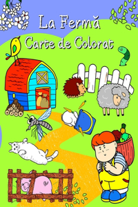 La Ferma Carte de Colorat