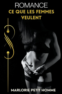 Ce Que Les Femmes Veulent