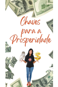 Chaves para a Prosperidade