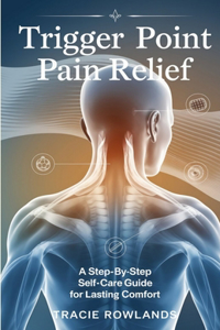 Trigger Point Pain Relief
