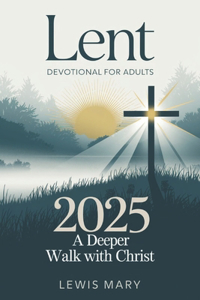 Lent Devotional for Adults 2025