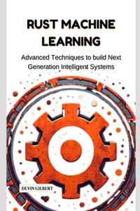 Rust Machine Learning