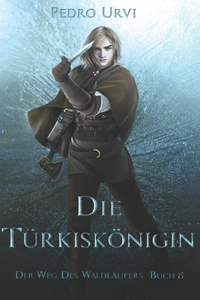 Türkiskönigin