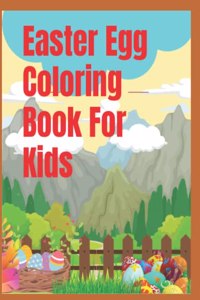 Easter Egg Coloring Book For Kids