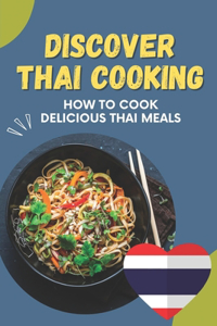 Discover Thai Cooking