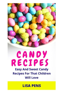 Candy Recipes