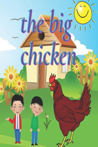The big chicken -fairly tale