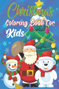 Christmas Coloring Book For Kids