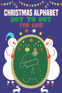 Christmas Alphabet Dot to Dot for Kids