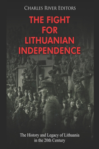 Fight for Lithuanian Independence