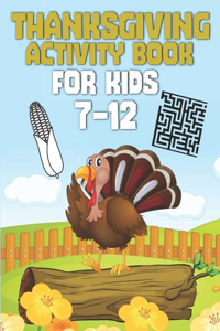 Thanksgiving Activity Book for Kids 7-12