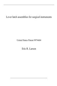 Lever latch assemblies for surgical instruments