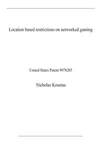 Location based restrictions on networked gaming