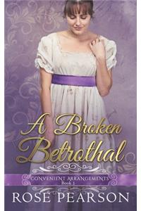 Broken Betrothal