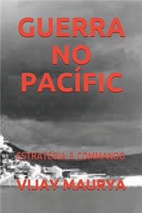 Guerra No Pacífic