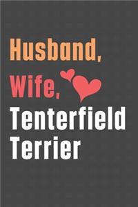 Husband, Wife, Tenterfield Terrier