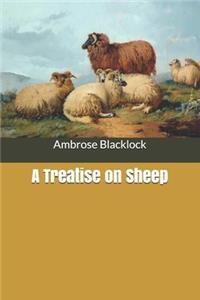 A Treatise on Sheep